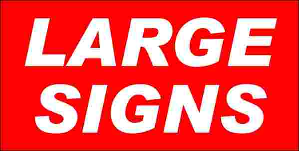 Large Campaign and Realty Signs